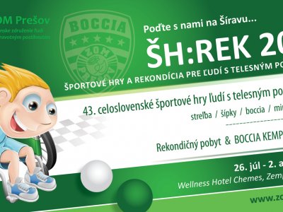 ŠH:REK 2024 - Športové hry s rekondíciou a „BOCCIA KEMP Šírava 2024”